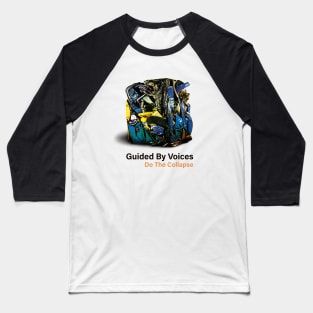 Guided by Voices Do the Collapse Baseball T-Shirt